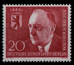 In Memorial of Walther Schreiber(1884-1958) - Mayor of Berlin 1953-1954