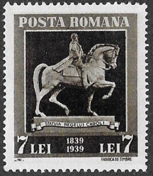 Romania. 1939 The 100th Anniversary of the Birth of King Carol I. Equestrian statue of King Karl I. 7l. MNH. Cat Mi577