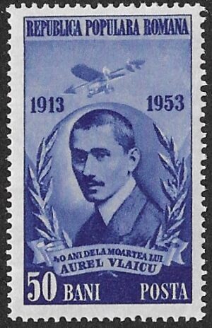 Romania. 1953 The 40th Anniversary of the Death of Aurel Vlaicu(1882-1913). 50B. MNH. Cat Mi1462