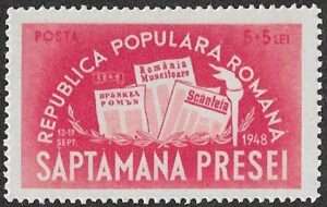 Romania. 1948 The 100th Anniversary of the Romanian Press - Press Week. 5+5. MNH. Cat Mi1155