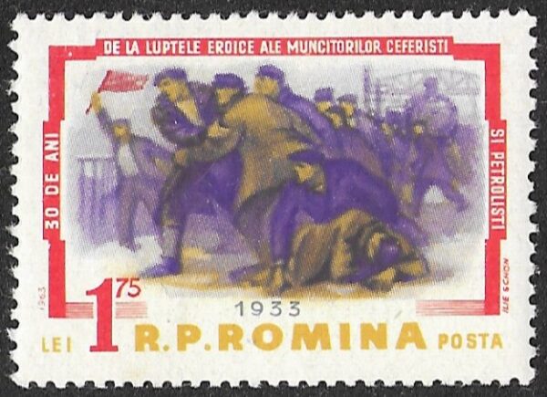 Romania. 1963 The 30th Anniversary of the Oil Industry and Railway Workers` Strike. 1.75L. MNH. Mi2125