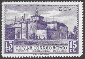 S315 – Spain 1930 – Discovery of America, Airmail – Monastery of La Rábida – 15 Céntimos – Edifil 550 – MH