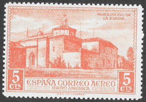 S322 – Spain 1930 – Discovery of America — Airmail for Ibero-America – Monastery of La Rábida – 5 Céntimos – Edifil 559 – MLH