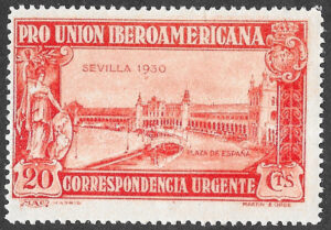 S334 – Spain 1930 – Pro Unión Iberoamericana — Correspondencia Urgente – Plaza de España, Seville — Express Mail – 20 céntimos – Edifil 582 – MH