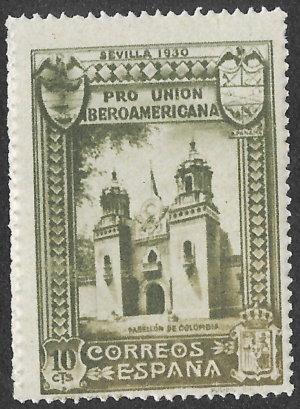 S329 – Spain 1930 – Pro Unión Iberoamericana – Colombian Pavilion – 10 Céntimos – Edifil 569 – MNH