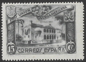 S331 – Spain 1930 – Pro Unión Iberoamericana – Dominican Republic Pavilion – 15 Céntimos – Edifil 570 – MLH
